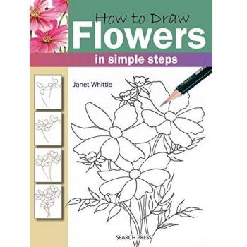 How to Draw: Flowers: In Simple Steps
