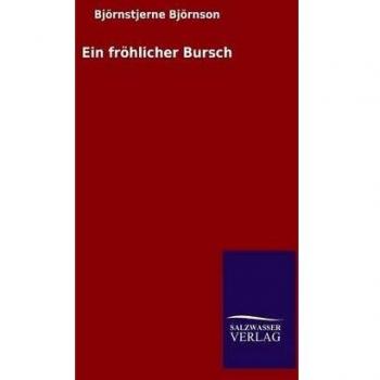 A Cheerful Boy: A Novel by Bjørnstjerne Bjørnson
