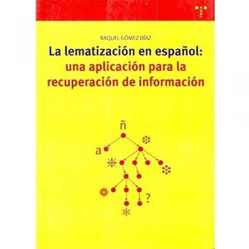 La lematización en español: una aplicación para la recuperación de información: 125