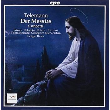 Telemann: Der Messias; Concerti