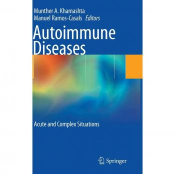 Autoimmune Diseases: Acute and Complex Situations