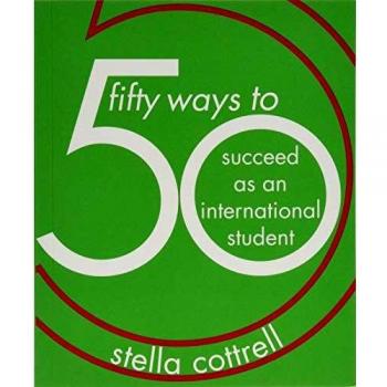 50 Maneras de Tener Éxito como Estudiante Internacional por Stella Cottrell