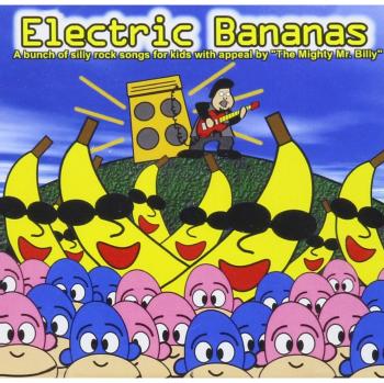 Electric Bananas