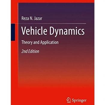 Vehicle Dynamics: Theory and Application