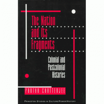 The Nation and Its Fragments: Colonial and Postcolonial Histories: 4