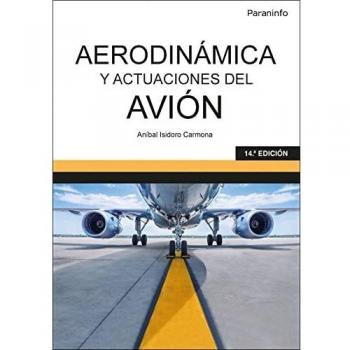 Aerodinámica y actuaciones del avión 14.ª edición 2022: Rústica