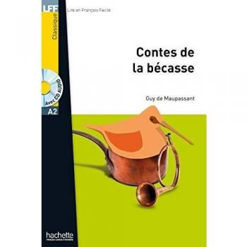 LFF A2 : Les contes de la Bécasse + CD audio MP3: 1