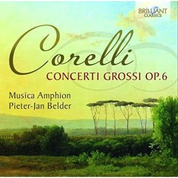 CORELLI: Concerti Grossi Op.6