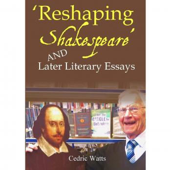Reformulación de Shakespeare y Ensayos Literarios Posteriores