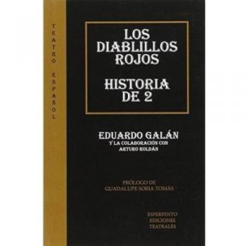 LOS DIABLILLOS ROJOS - HISTORIA DE 2