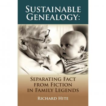 Sustainable Genealogy: Distinguishing Truth from Myth in Family Histories
