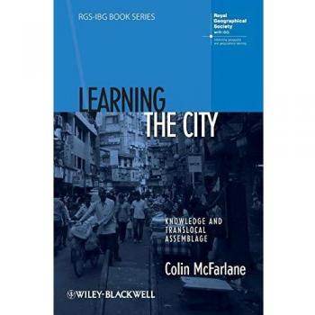Urban Knowledge: Learning and Translocal Connections by Colin McFarlane