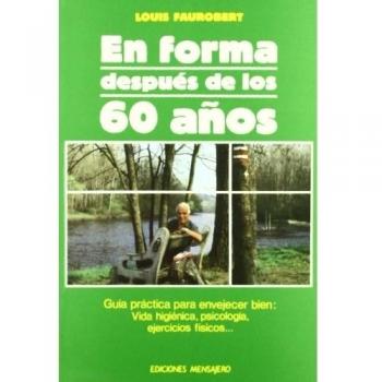En forma después de los 60 años