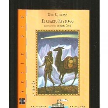 El cuarto rey mago