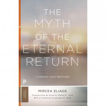 Eternal Return: Cosmos and History - Princeton Edition