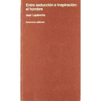 Entre seducción e inspiración: El hombre