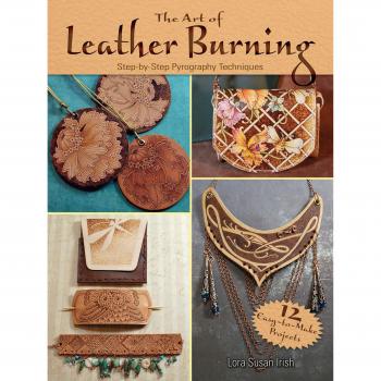 The Art of Leather Burning: Step by Step Pyrography Techniques