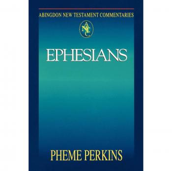 Abingdon New Testament Commentary: Ephesians by Pheme Perkins (Paperback)