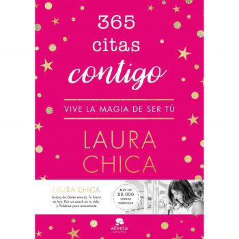 365 citas contigo: Vive la magia de ser tú - LAURA ELIAS