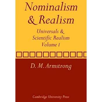 Nominalismo y Realismo: Universales y Realismo Científico - D. M. Armstrong