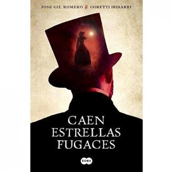 Caen estrellas fugaces - Goretti Irisarri/jose Gil Romero