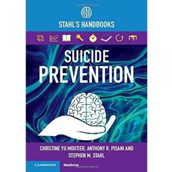 Suicide Prevention: Stahl's Handbooks