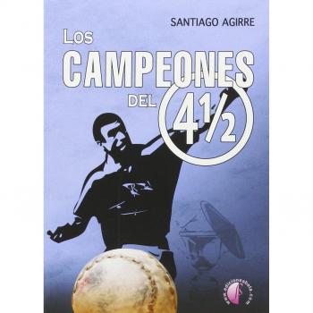 Los campeones del Cuatro y Medio