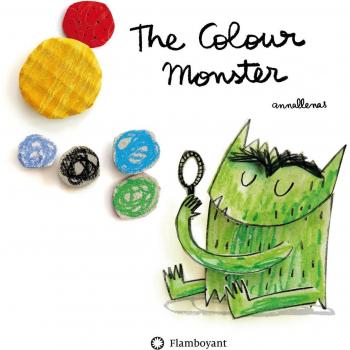 The Colour Monster - English. - Anna Llenas