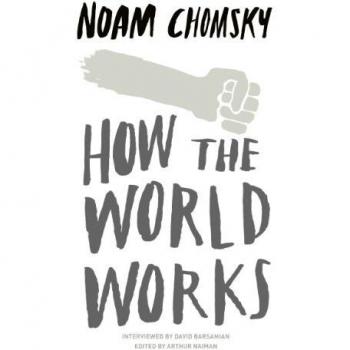 How the World Works