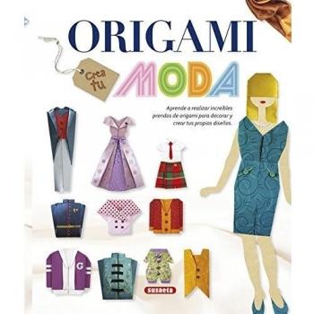 Origami. Crea tu moda