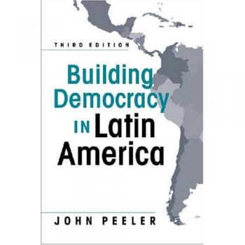 Building Democracy in Latin America
