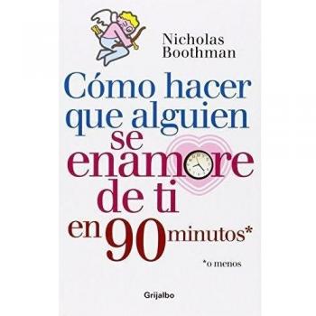 Como hacer que alguien se enamore de me en 90 minutos / How to Make Someone Fall In Love With Me in 90 Minutes