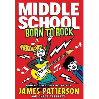 Middle School. Born To Rock: