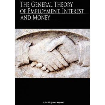 The General Theory of Employment, Interest and Money