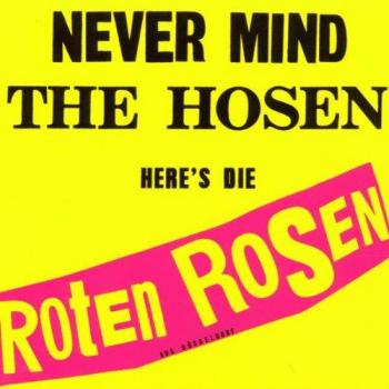 Never Mind the Hosen-Here'S die Roten Rosen