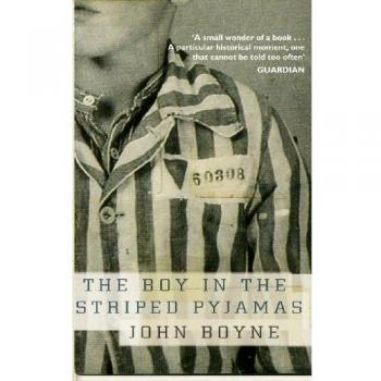 The Boy in the Striped Pyjamas