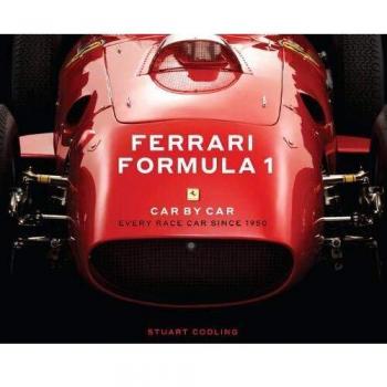 Ferrari Formula 1 Car by Car: Every Race Car Since 1950