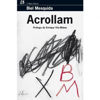 Acrollam - Biel Mesquida