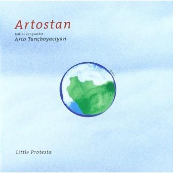 Artostan - Arto Tunçboyaciyan