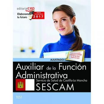 Auxiliar de la Función Administrativa. Servicio de Salud de Castilla-La Mancha