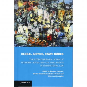 Derechos Económicos, Sociales y Culturales en el Derecho Internacional: Justicia Global y Deberes del Estado (Tapa Dura)