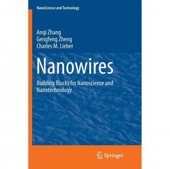 Nanowires: Building Blocks for Nanoscience and Nanotechnology