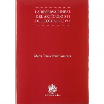 La reserva lineal del artículo 811 del Código Civil