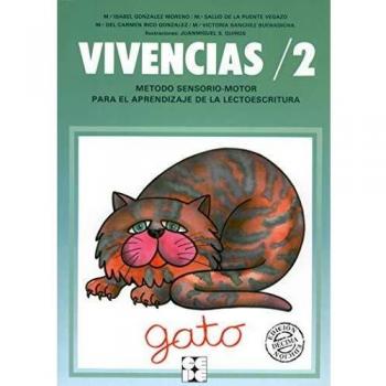 Vivencias 2. Método sensoriomotor para el aprendizaje de la lectoescritura