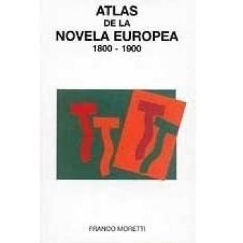 Atlas de la novela europea 1800-1900