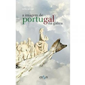 ATNO11. A Imagem de Portugal na Galiza