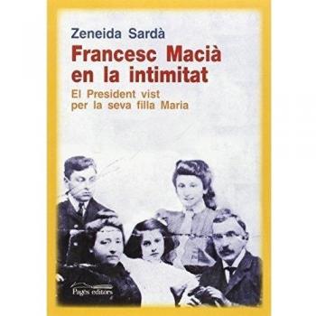 Francesc Macià en la intimitat