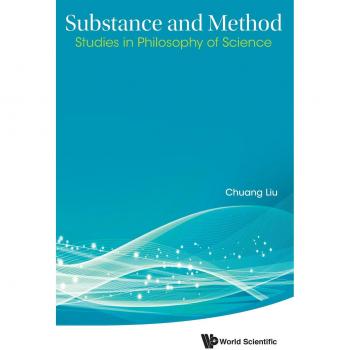 Sustancia y Método: Estudios en Filosofía de la Ciencia