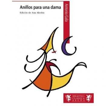 Anillos para una dama - Antonio Gala