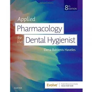 Applied Pharmacology for the Dental Hygienist